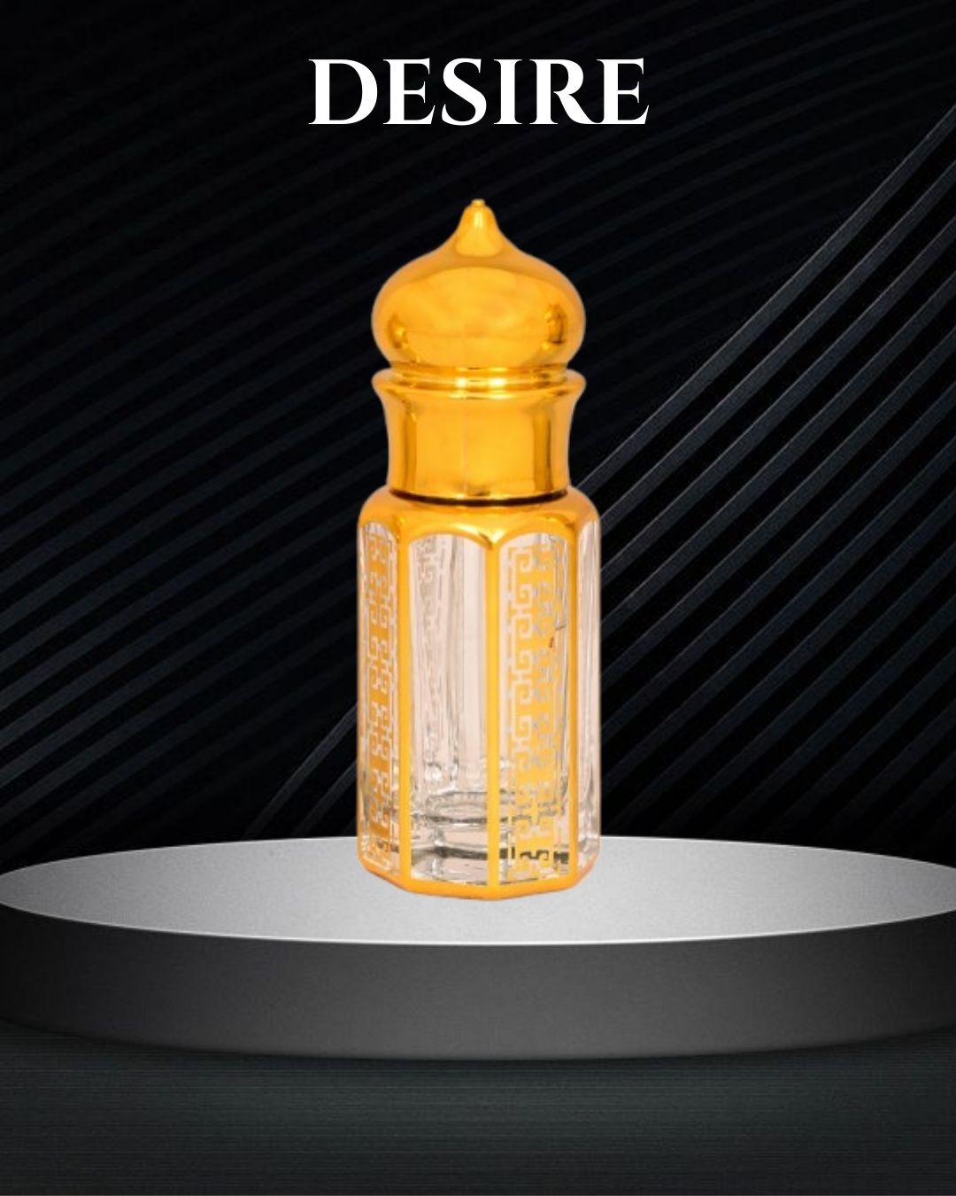 Desire | Attar